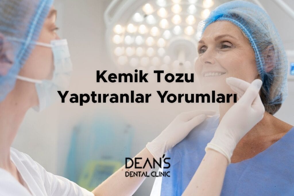 Kemik Tozu Yaptıranlar Yorumları